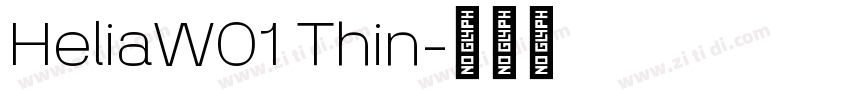 HeliaW01 Thin字体转换